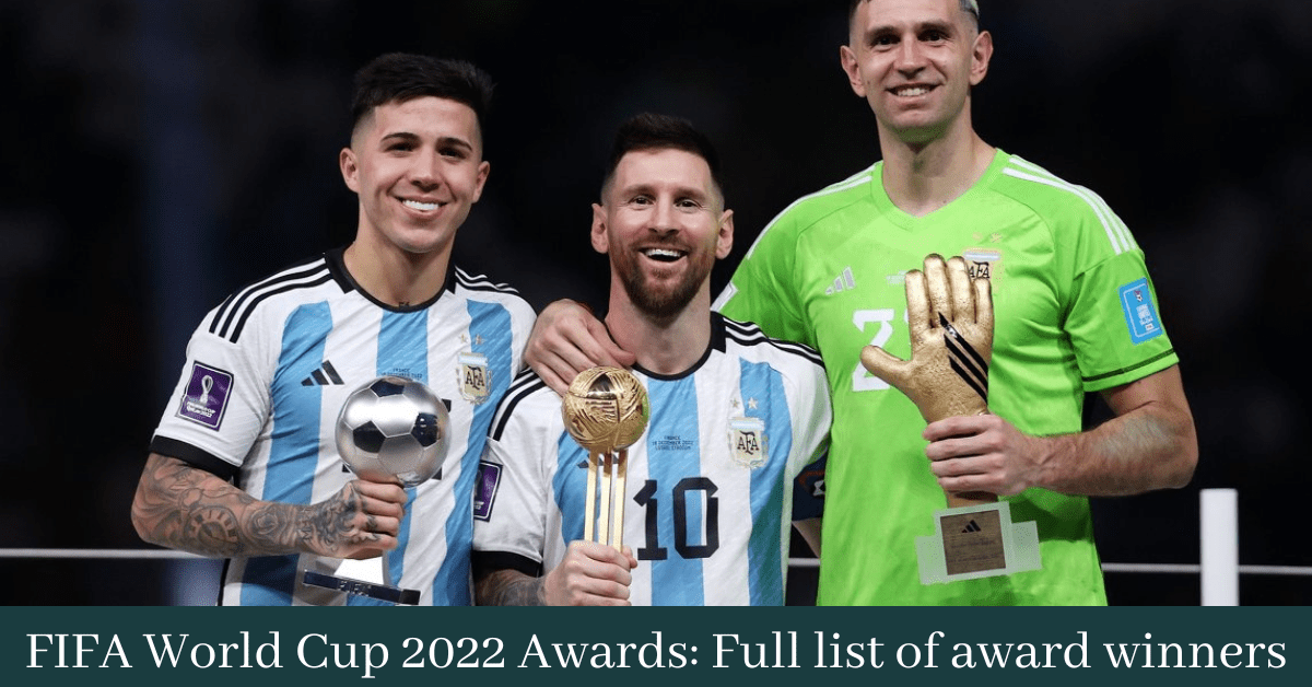 FIFA World Cup 2022 Awards: Full list of award winners